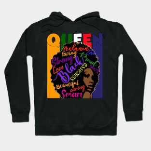 Melanin Queen Educated Strong Black Woman Afro Hair Words Hoodie